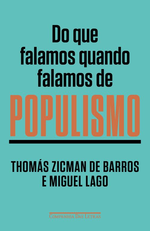 Do que falamos quando falamos de populismo
