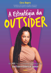 A estratégia da outsider