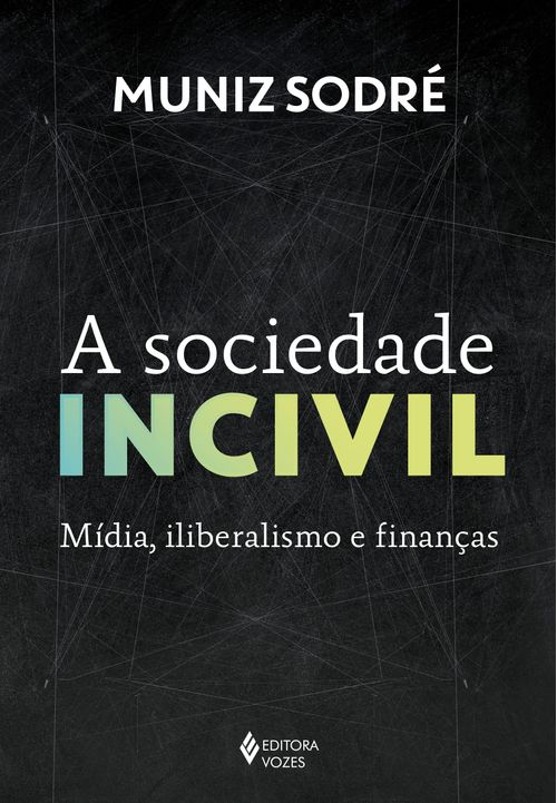 A sociedade incivil