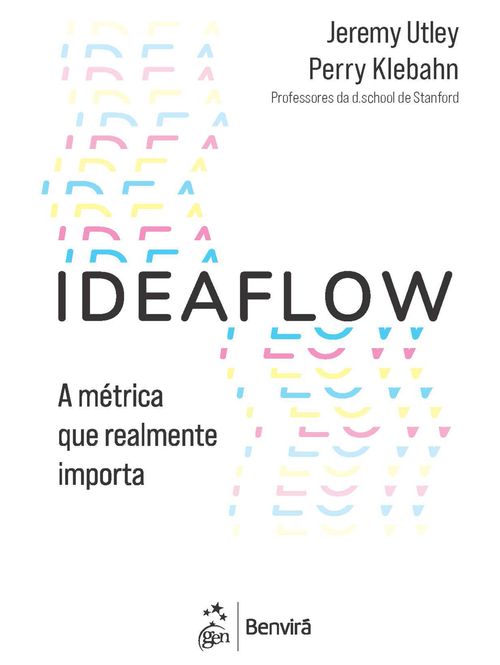Ideaflow - A Única Métrica de Negócios que importa