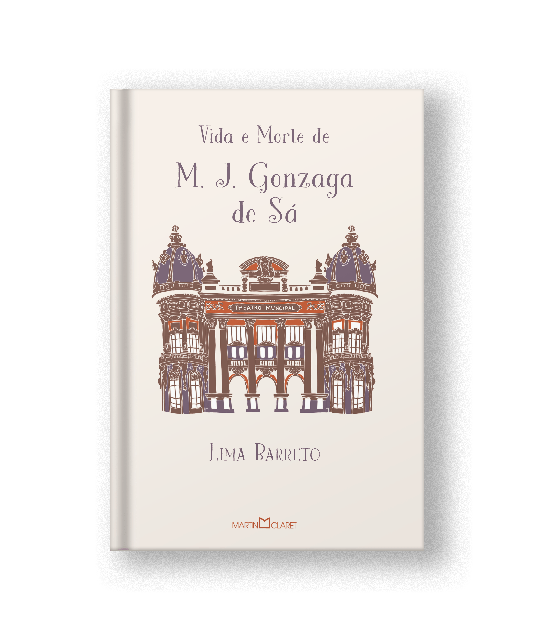 Vida e morte de M. J. Gonzaga de Sá - Livraria Escariz