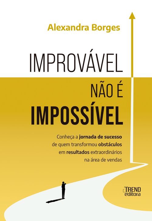 Improvável não é impossível