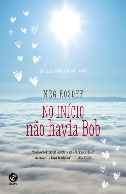 No início não havia Bob