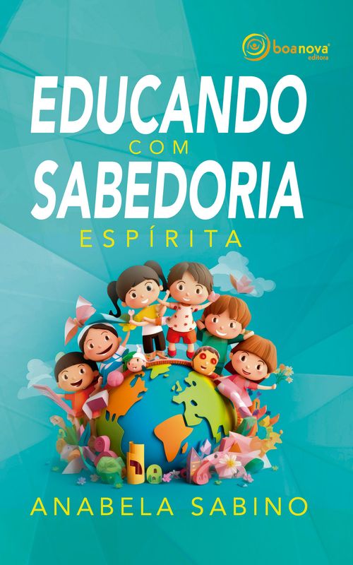 Educando com sabedoria espírita