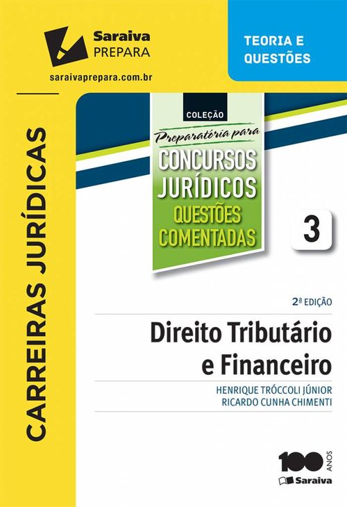Questões comentadas: Direito tributário e financeiro - 2ª edição de 2015