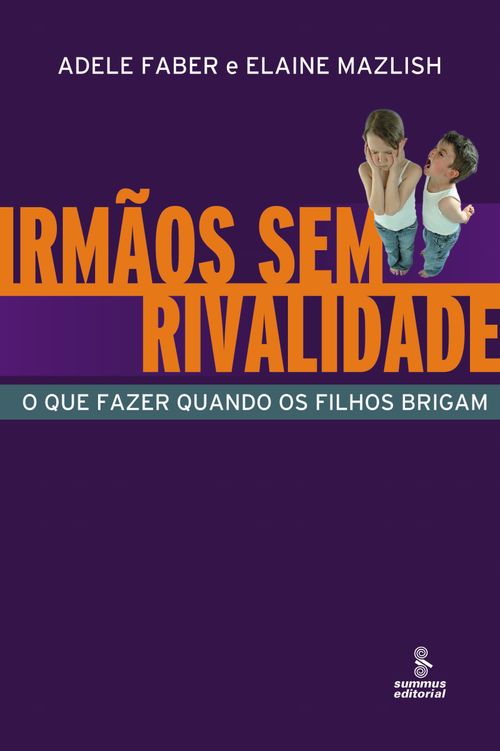 Irmãos sem rivalidade