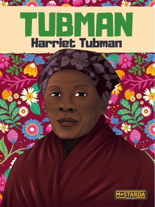 Tubman - Harriet Tubman