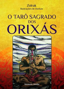 O tarô sagrado dos orixás - caixa com livro + 77 cartas