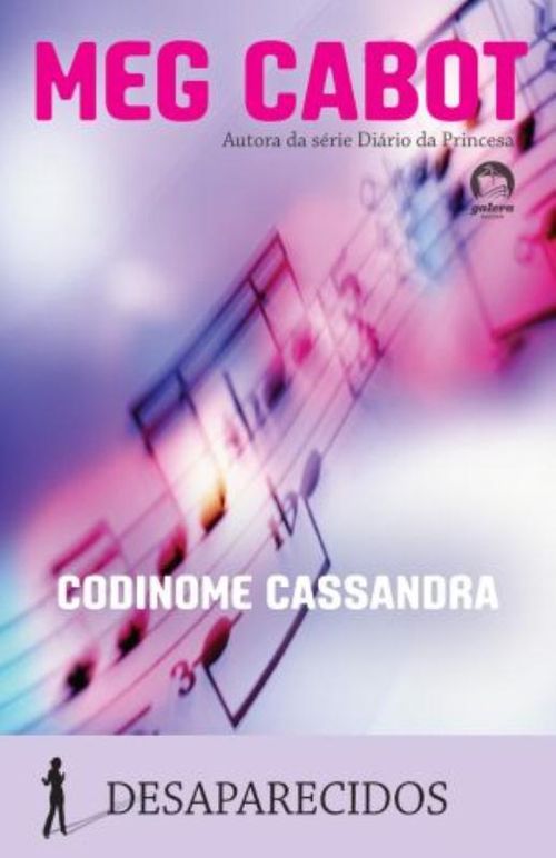 Codinome Cassandra (Vol. 2 Desaparecidos)