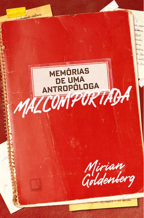 Memórias de uma antropóloga malcomportada
