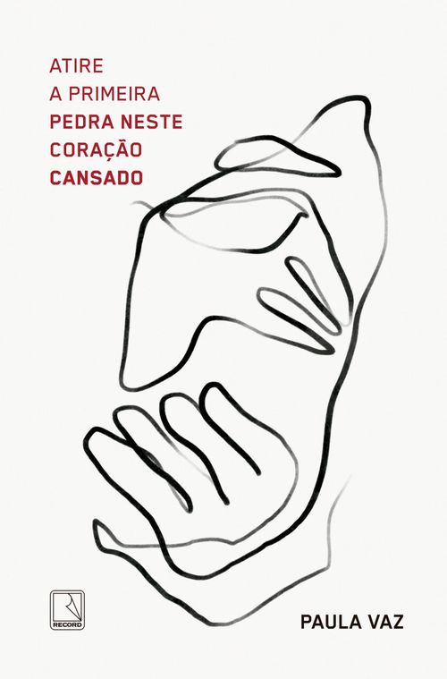 Atire a primeira pedra neste coração cansado