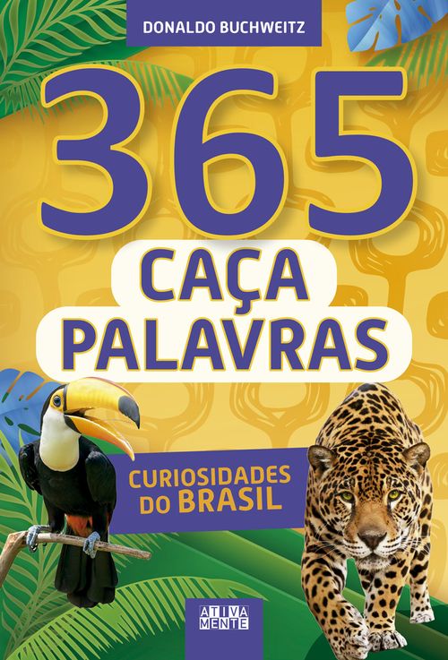365 Caça-Palavras - Curiosidades do Brasil