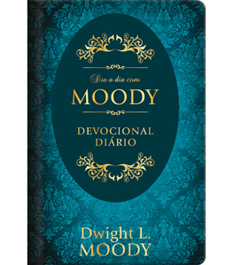 Dia a dia com D. L. Moody - Devocional diário