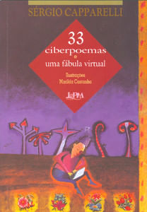 33 ciberpoemas e uma fábula virtual