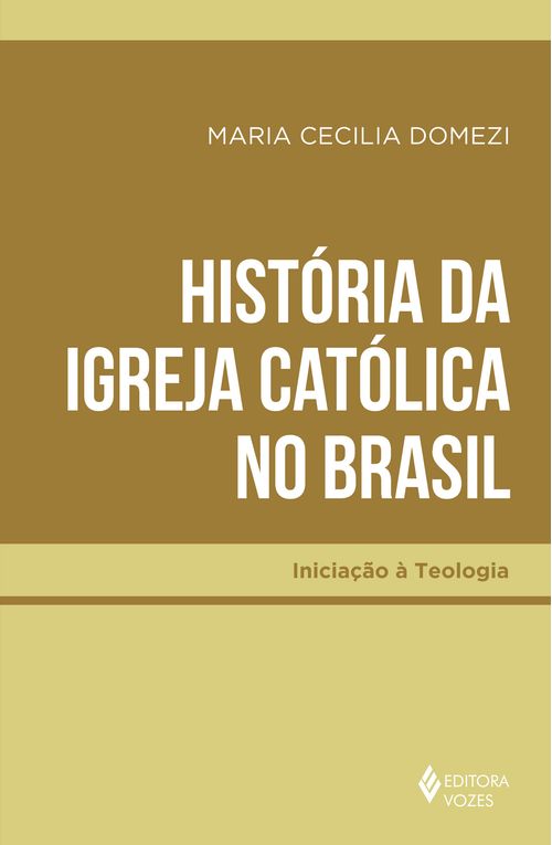 História da Igreja Católica no Brasil