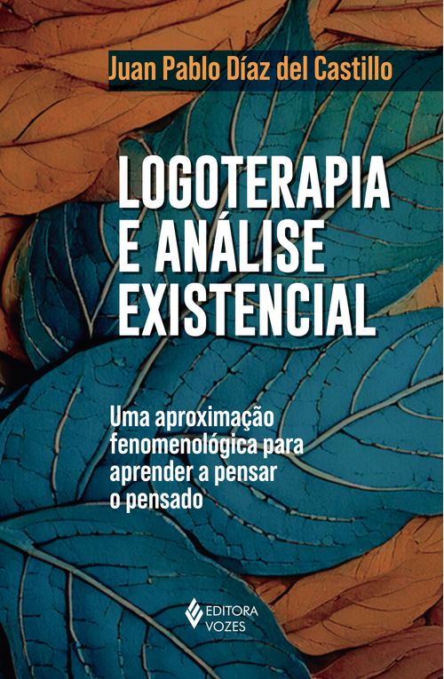 Logoterapia e análise existencial