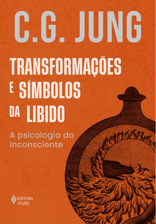 Transformações e símbolos da libido