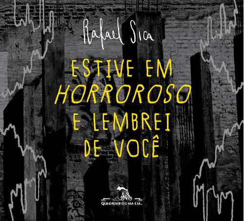 Estive em Horroroso e lembrei de você