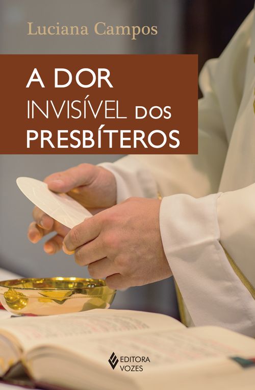 A dor invisível dos presbíteros