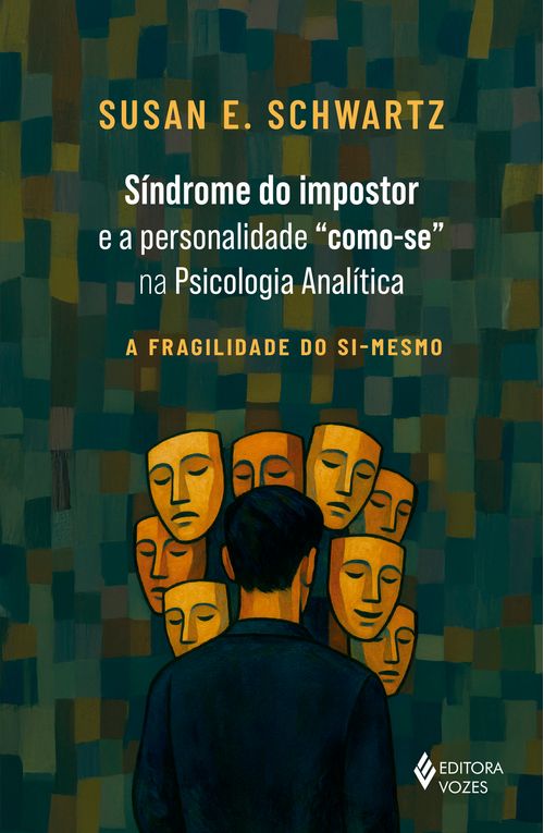 Síndrome do impostor e a personalidade "como-se" na Psicologia Analítica