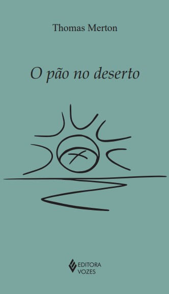 O pão no deserto