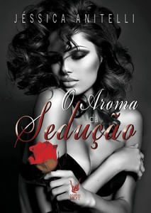 O aroma da sedução