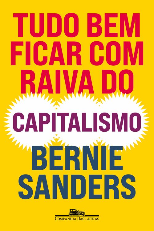 Tudo bem ficar com raiva do capitalismo
