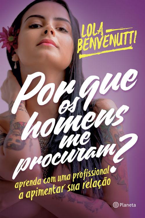 Por que os homens me procuram?