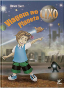 Viagem ao planeta lixo