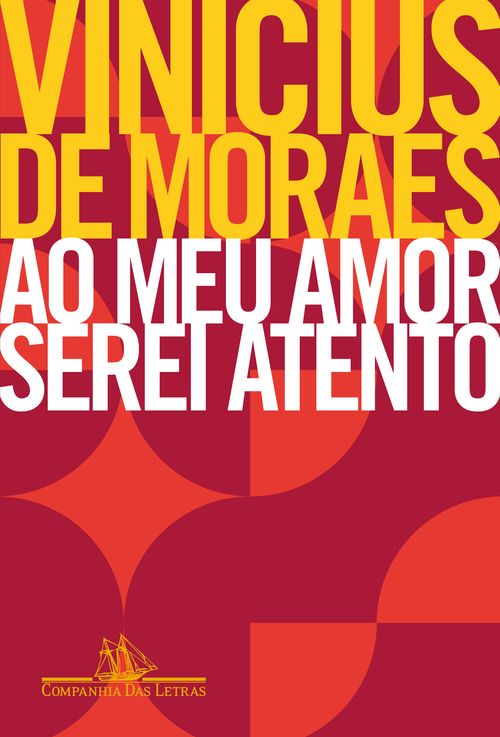 Ao meu amor serei atento