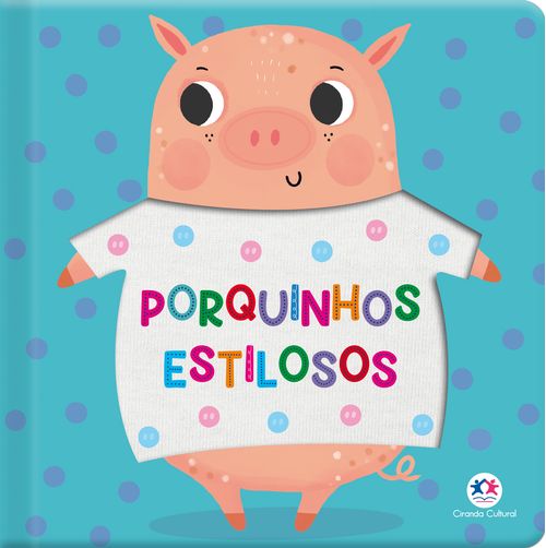 Porquinhos estilosos