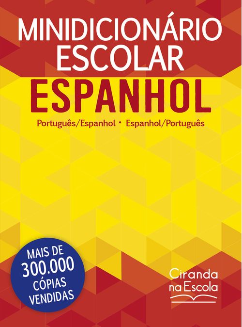 Minidicionário escolar Espanhol (papel off-set)