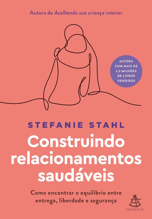Construindo relacionamentos saudáveis