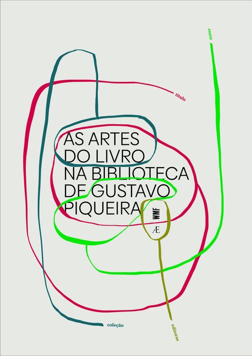 As artes do livro na biblioteca de Gustavo Piqueira
