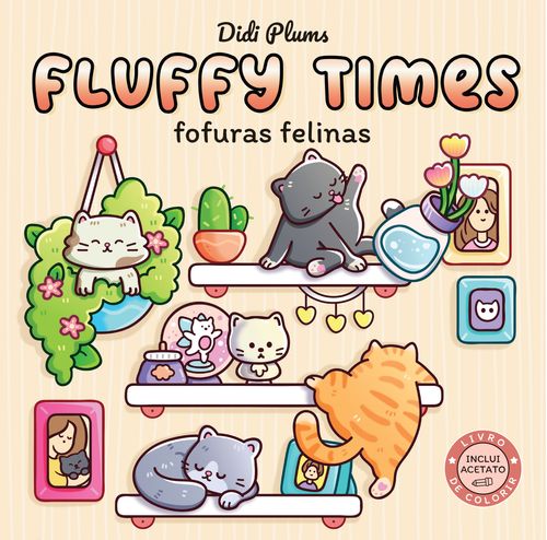Fofuras felinas (Livro de colorir Fluffy Times)