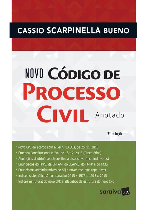 Novo Código de Processo Civil Anotado - 3ª Edição 2017