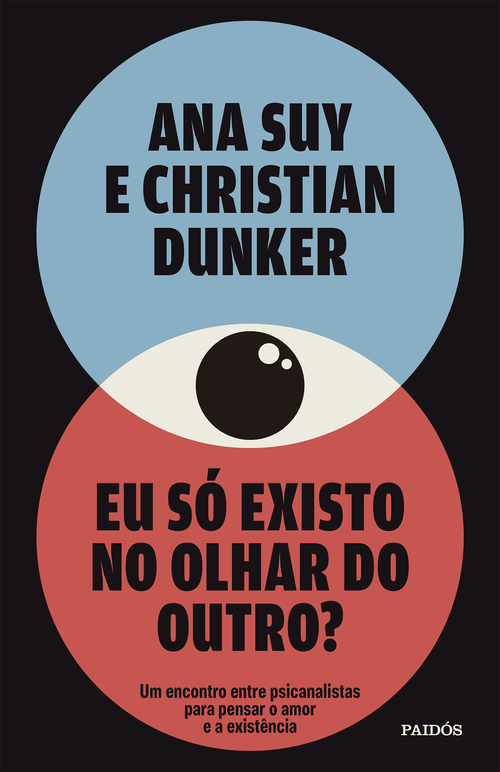 Eu só existo no olhar do outro?