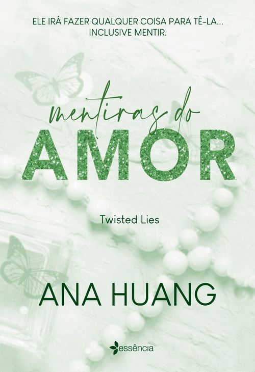 Mentiras do amor (Twisted Lies)