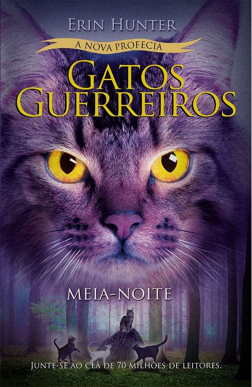 Gatos Guerreiros (A Nova Profecia) - Meia-Noite