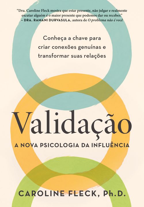 Validação: A nova psicologia da influência