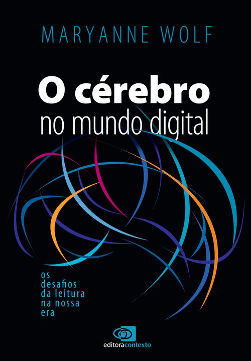 O cérebro no mundo digital