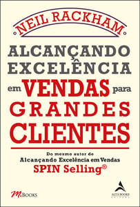 Alcançando excelência em vendas para grandes clientes