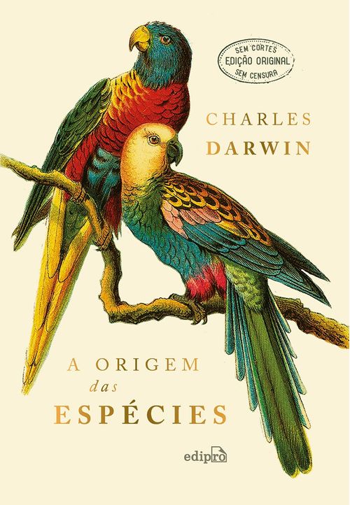 A Origem das Espécies - Charles Darwin (EDIÇÃO LUXO CAPA DURA COM TEXTO INTEGRAL SEM CORTES)