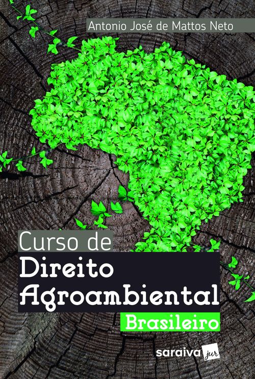 Curso de Direito Agroambiental Brasileiro - 2ª Edição 2023