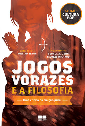 Jogos Vorazes e a Filosofia