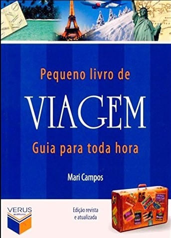 Pequeno livro de viagem: Guia para toda hora