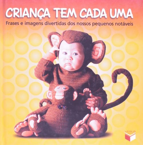 Criança tem cada uma