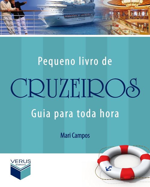 Pequeno livro de cruzeiros: guia para toda hora