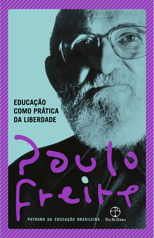 Educação como prática da liberdade