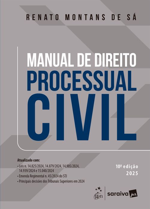 Manual de Direito Processual Civil - 10ª Edição 2025